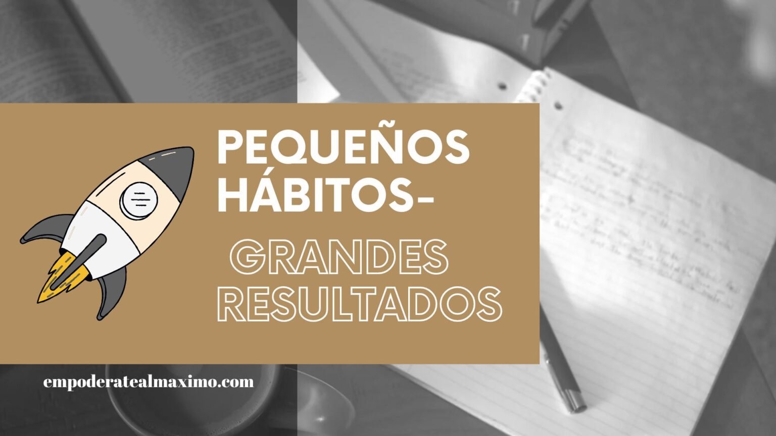 Peque Os H Bitos Grandes Resultados Empoderate Al Maximo